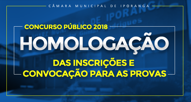 HOMOLOGAÇÃO – Concurso Público 2018